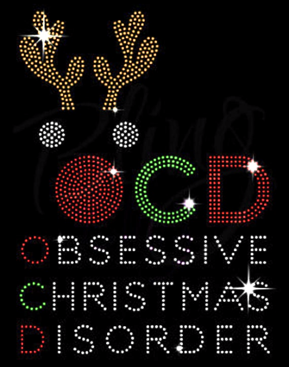 CHRISTMAS OCD BLING SHIRT | CHRISTMAS SHIRT |  RHINESTONE BLING SHIRT | HOLIDAY BLING | UGLY SWEATER | OCD