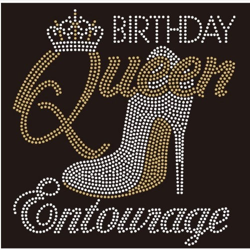 BIRTHDAY QUEEN ENTOURAGE RHINESTONE BLING SHIRT