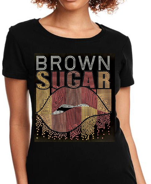 BROWN SUGAR Bling Shirt | Black Girl Magic | Melanin shirt | Diva shirt | Birthday Bling shirt | Mothers Day shirt | Diva Bling